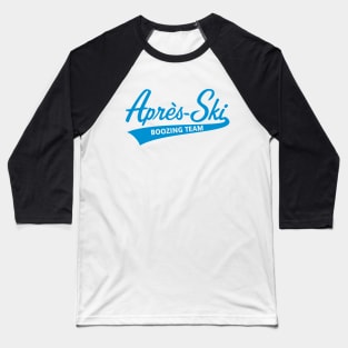 Après-Ski – Boozing Team (Lettering / Apres Ski / Blue) Baseball T-Shirt